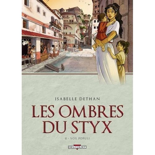 Les Ombres Du Styx - Tome 2 - Vox Populi