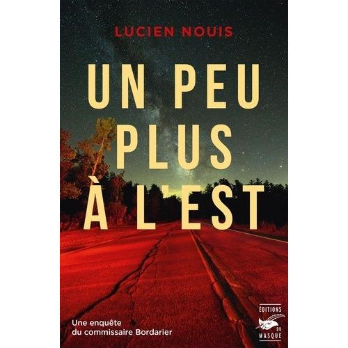 Un Peu Plus À L'est