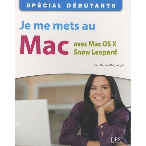 Je Me Mets Au Mac Avec Mac Os X Snow Leopard