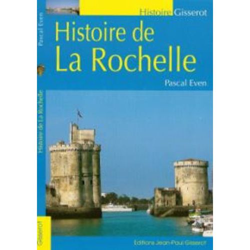 Histoire De La Rochelle