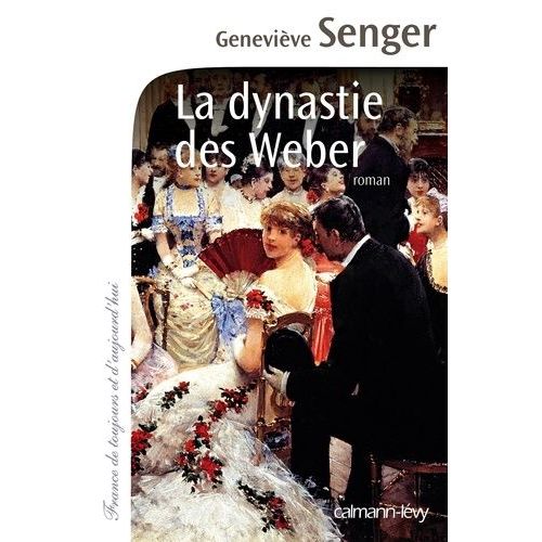 La Dynastie Des Weber