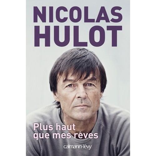 Plus Haut Que Mes Rêves