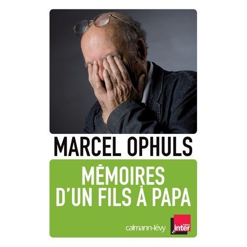 Mémoires D'un Fils À Papa