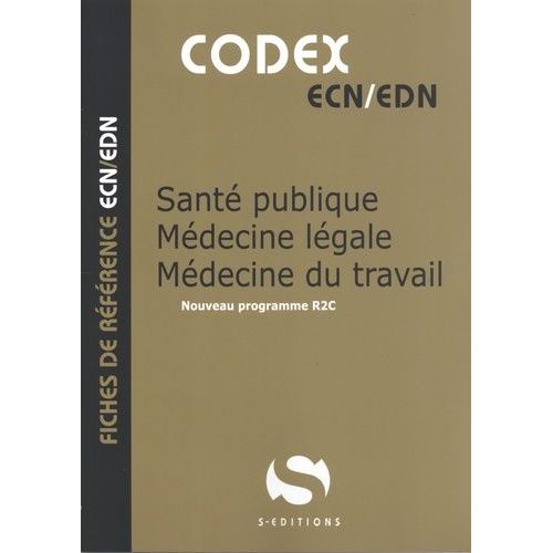 Santé Publique - Médecine Légale - Médecine Du Travail - Programme R2c
