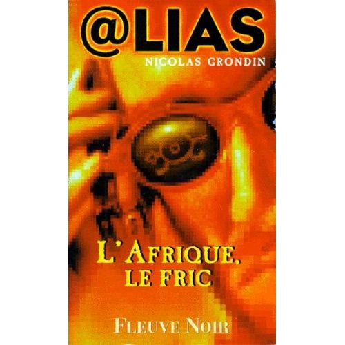 L'afrique, Le Fric