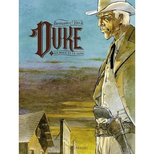 Duke - Tome 1 - La Boue Et Le Sang