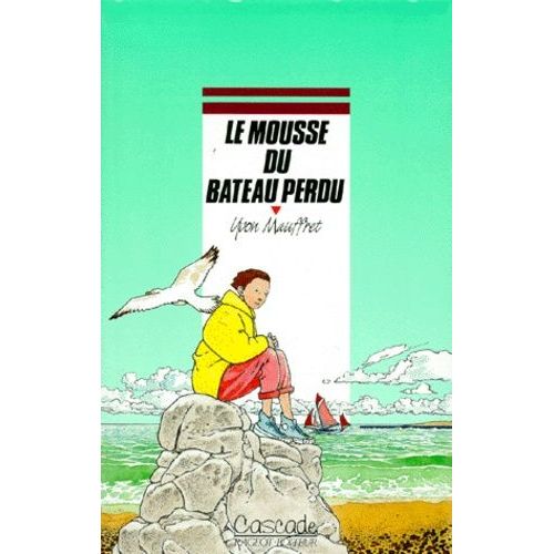 Le Mousse Du Bateau Perdu