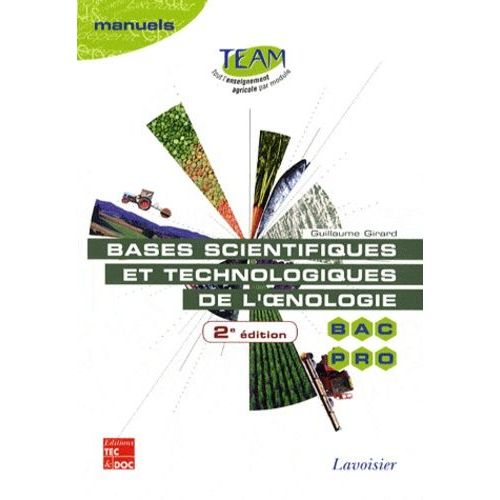Bases Scientifiques Et Technologiques De L'oenologie Bac Pro Cgea Option Vigne Et Vin - Modules Mp 141 Et 143