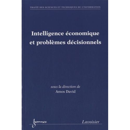 Intelligence Économique Et Problèmes Décisionnels