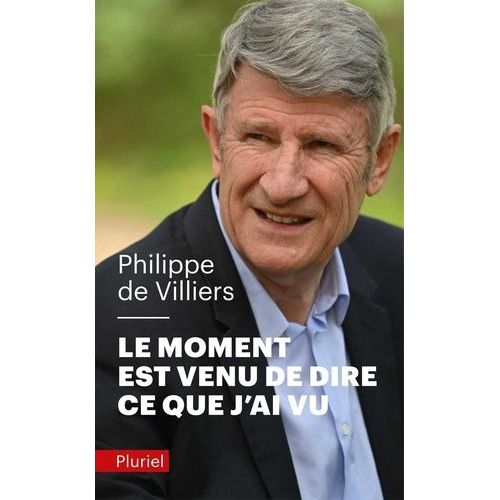 Le Moment Est Venu De Dire Ce Que J'ai Vu