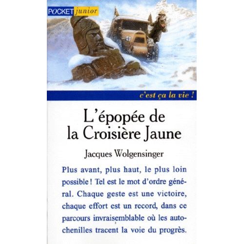 L'épopée De La Croisière Jaune