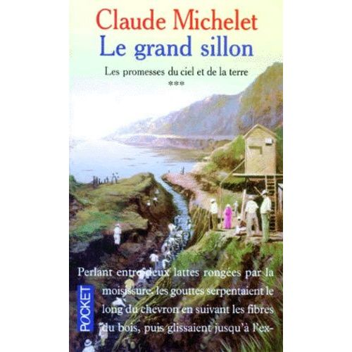 Les Promesses Du Ciel Et De La Terre - Tome 3 - Le Grand Sillon