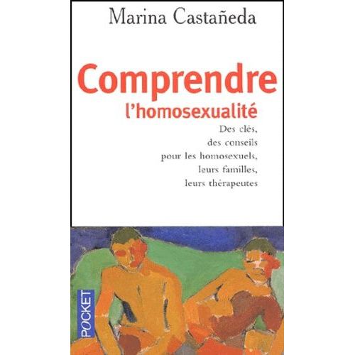 Comprendre L'homosexualité