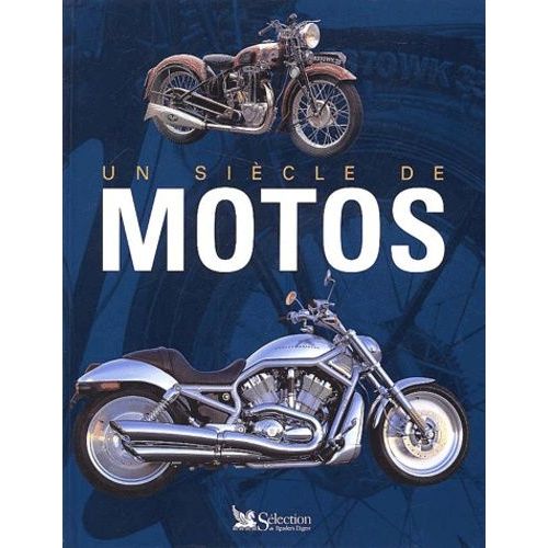 Un Siècle De Motos