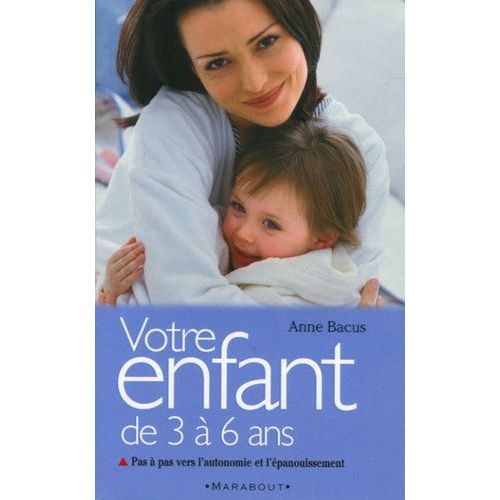 Votre Enfant De 3 À 6 Ans