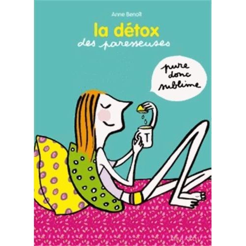 La Détox Des Paresseuses