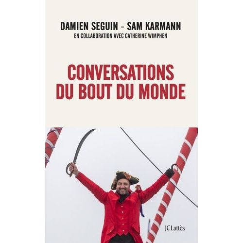 Conversations Du Bout Du Monde