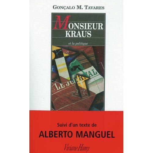 Monsieur Kraus Et La Politique