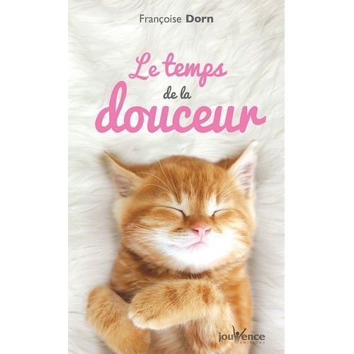Le Temps De La Douceur