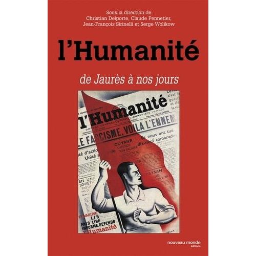 L'humanité De Jaurès À Nos Jours