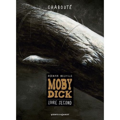 Moby Dick - Tome 2