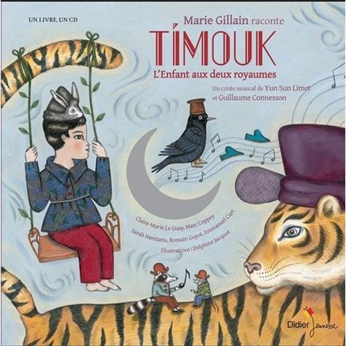 Timouk, L'enfant Aux Deux Royaumes (1 Cd Audio)
