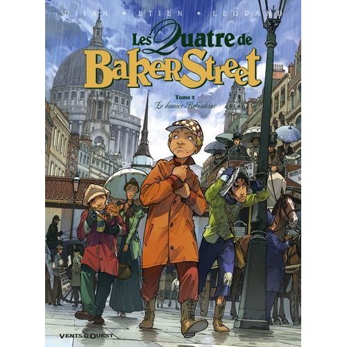 Les Quatre De Baker Street - Tome 2 - Le Dossier Raboukine