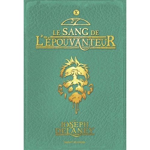 L'epouvanteur - Tome 10 - Le Sang De L'epouvanteur