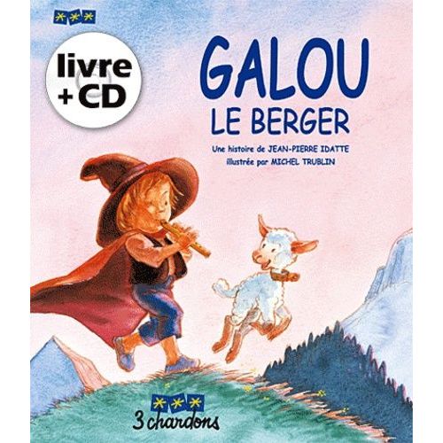 Galou Le Berger (1 Cd Audio)