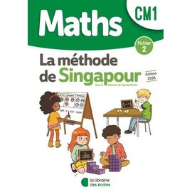 Maths Cm1 La Méthode De Singapour - Fichier 2