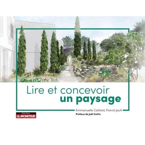 Lire Et Concevoir Un Paysage