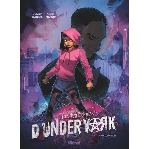 Les Chroniques D'under York - Tome 1 - La Malédiction