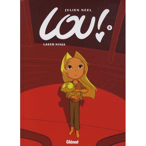 Lou ! - Tome 5 - Laser Ninja