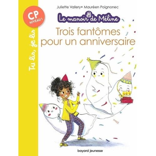 Le Manoir De Méline - Tome 1 - Trois Fantômes Pour Un Anniversaire