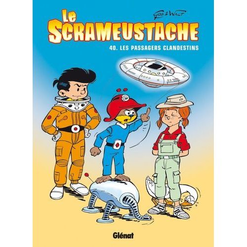 Le Scrameustache - Tome 40 - Les Passagers Clandestins