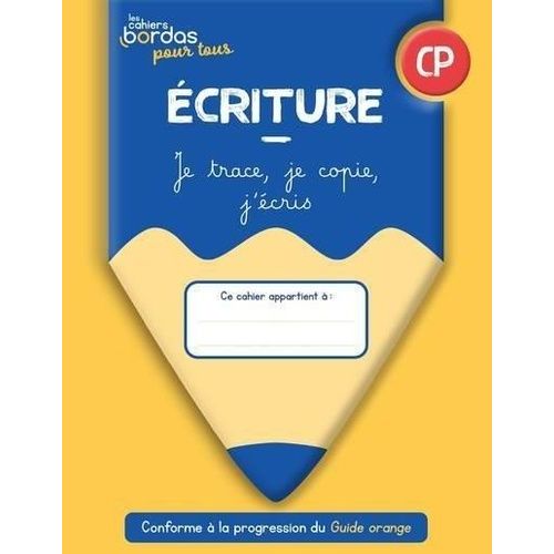 Ecriture Cp - Je Trace, Je Copie, J'écris