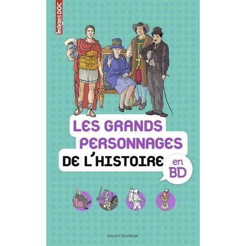 Les Grands Personnages De L'histoire En Bd