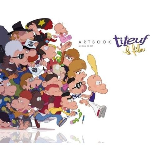 Titeuf Le Film - Artbook