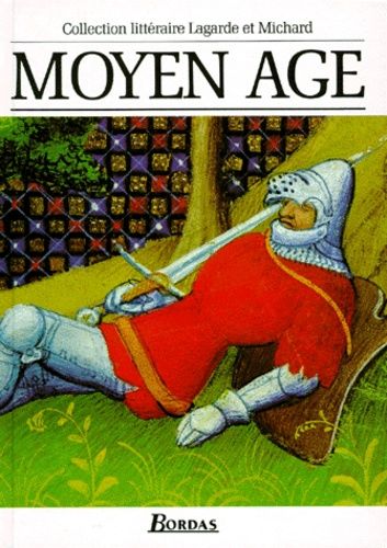 Lagarde Et Michard Moyen Age pas cher - Meilleures offres