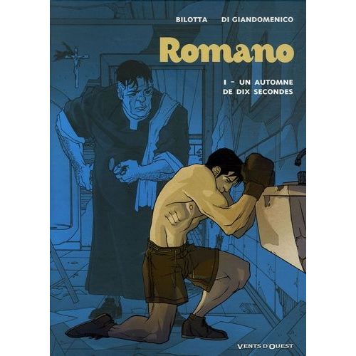 Romano - Tome 1 - Un Automne En Dix Secondes