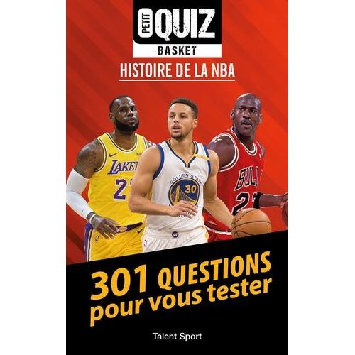 Petit Quiz Basket - Histoire De La Nba