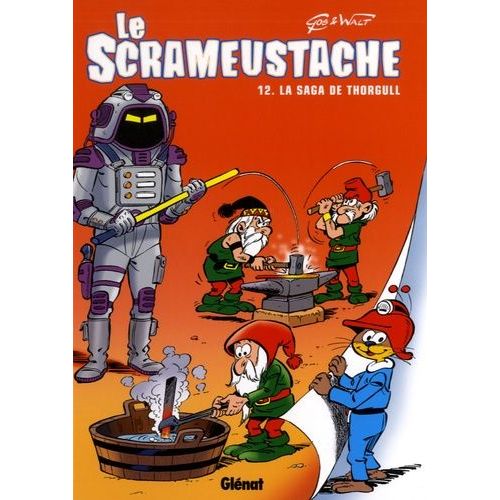 Le Scrameustache - Tome 12 - La Saga De Thorgull