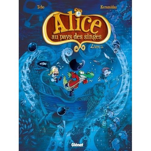 Alice Au Pays Des Singes - Tome 2
