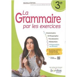 La Grammaire Par Les Exercices 3e