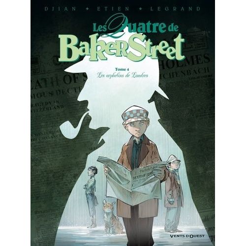 Les Quatre De Baker Street - Tome 4 - Les Orphelins De Londres