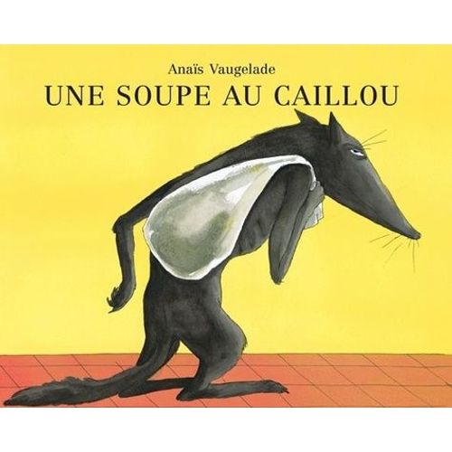 Une Soupe Au Caillou