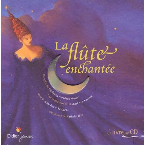 La Flûte Enchantée (1 Cd Audio)