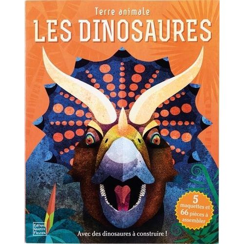 Les Dinosaures - Avec Des Dinosaures À Construire ! 5 Maquettes Et 66 Pièces À Assembler