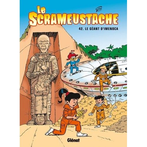 Le Scrameustache - Tome 42 - Le Géant D'imenoca