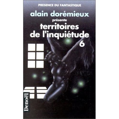 Territoires De L'inquiétude - Tome 6 - 16 Récits De Terreur